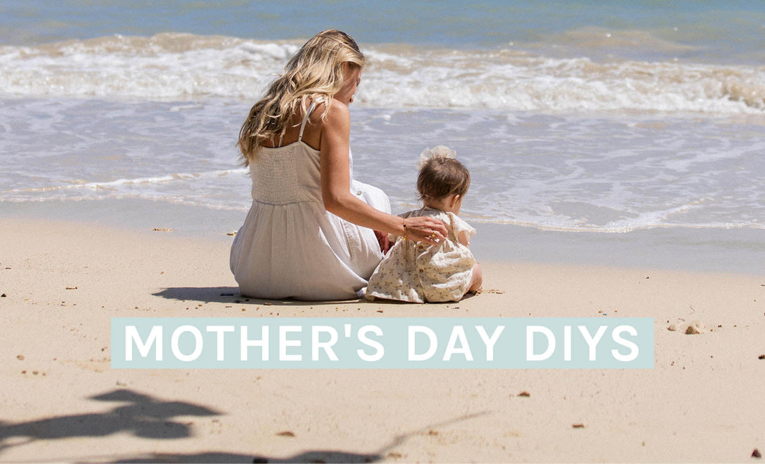 Mother's Day DIYs